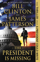 The President is Missing 0316412694 Book Cover