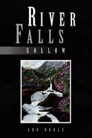 River Falls: Hollow 1450075355 Book Cover