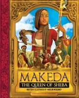 Makeda: The Queen of Sheba 1736466623 Book Cover