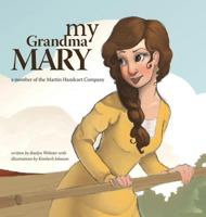 My Grandma Mary 1940379008 Book Cover