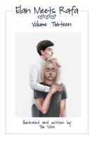 Elan Meets Rafa Volume 13: Boy Love Story 1726243230 Book Cover