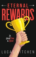 Eternal Rewards: It Will Pay To Obey 198317629X Book Cover