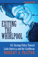 Whirlpool: U.S. Foreign Policy Toward Latin America and the Caribbean (Princeton Studies in International History and Politics) 0691086516 Book Cover