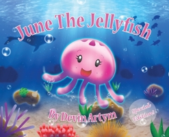 June The Jellyfish: Special Edition Hardcover 1999078446 Book Cover