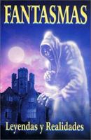 Fantasmas: leyendas y realidades 9706662030 Book Cover