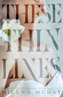 These Thin Lines B0BT28PTHV Book Cover