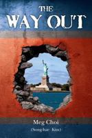 The Way Out 1478321415 Book Cover