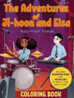 Bully-Proof Friends - Coloring / Colouring Book 2 1776408004 Book Cover