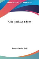 One Week An Editor 1419139010 Book Cover