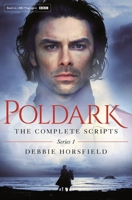Poldark: the Complete Scripts - Series 1 1509814655 Book Cover