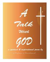 A Talk With GOD 1494907380 Book Cover