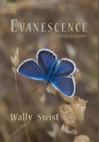 Evanescence: Selected Poems 1951651146 Book Cover