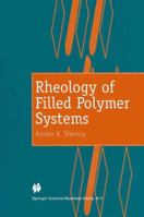 Rheology of Filled Polymer Systems 0412831007 Book Cover