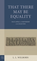 That There May Be Equality: Paul's Appeal for Partnership in the Collection 1978716230 Book Cover