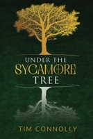 Under The Sycamore Tree B0DKX1SF9C Book Cover