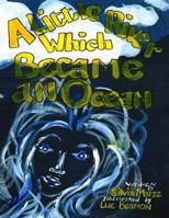 A Little River Which Became an Ocean 1530389739 Book Cover