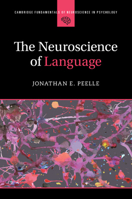 The Neuroscience of Language 1009245309 Book Cover
