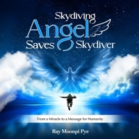 Skydiving Angel Saves Skydiver 1970750103 Book Cover