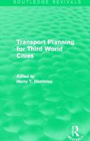 Transport Planning in Third World Cities 0415840007 Book Cover
