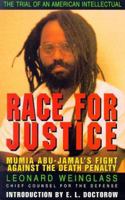 Race for Justice: Mumia Abu-Jamal's Fight Against the Death Penalty 1567510701 Book Cover