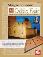 A Celtic Fair: Celtic & Renaissance Tunes for Hammered Dulcimer [With CD (Audio)] 0786690968 Book Cover