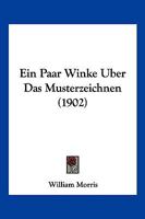 Ein Paar Winke Uber Das Musterzeichnen (1902) 1279098376 Book Cover