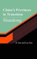China's Provinces in Transition: Shandong 1481293443 Book Cover