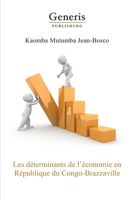 Les déterminants de l’économie en République du Congo (Congo-Brazzaville) 9975153941 Book Cover