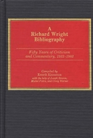 A Richard Wright Bibliography: Fifty Years of Criticism and Commentary, 1933-1982 (Bibliographies and Indexes in Afro-American and African Studies) 0313254117 Book Cover