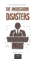 The Ambassador of Disasters 9948346807 Book Cover