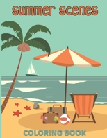 summer scenes coloring book: Peaceful Nature Summer Vacation, Beach Scene, Flip Flop, and Beautiful flowers, animal | Coloring pages B08Y4LD751 Book Cover