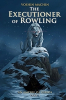 The Executioner of Rowling B0CCZSYBMM Book Cover