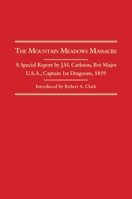 Mountain Meadows Massacre 0870622498 Book Cover