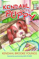 Kendahl Gets a Puppy 0983604584 Book Cover