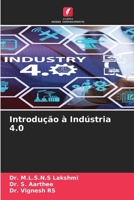 Introdução à Indústria 4.0 (Portuguese Edition) 6209729576 Book Cover
