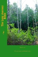 Long Journey Homeward: Placetime-to-Homeplace 1496013190 Book Cover