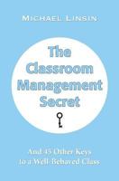 The Classroom Management Secret 1889236276 Book Cover