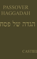 Passover Hagadah 1329745779 Book Cover
