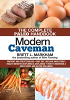 Modern Caveman: The Complete Paleo Lifestyle Handbook 1628737158 Book Cover