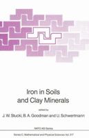 Iron in Soils and Clay Minerals (NATO Science Series C: (closed)) 9027726132 Book Cover