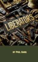 Liberators B0G2XSDT4G Book Cover