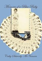 Memoirs of a Blue Baby 1456809598 Book Cover