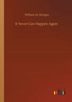 It Never can Happen Again 1116058499 Book Cover