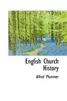 English Church History 0469806974 Book Cover