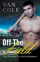 Off The Field B0CPTJHK8Q Book Cover