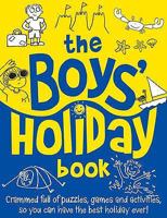 The Boys' Holiday Book 1906082634 Book Cover