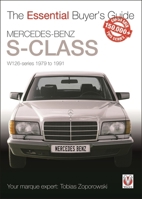 Mercedes-Benz S-Class: W126 Series 1979 to 1991 1787114023 Book Cover