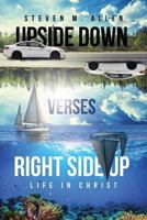 Upside Down Verses Right Side Up 1641914874 Book Cover