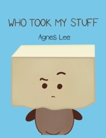 Who Took My Stuff: Brothers Edition B0F1R6TF8P Book Cover