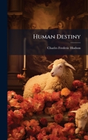 Human Destiny 1024318249 Book Cover